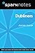 Dubliners (SparkNotes Liter...