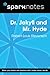 Dr. Jekyll and Mr. Hyde (Sp...