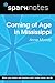 Coming of Age in Mississipp...