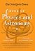 The New York Times Book of Physics and Astronomy by Cornelia Dean