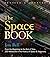 The Space Book Revised and ...
