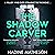 The Shadow Carver: Inspecto...