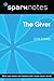 The Giver (SparkNotes Liter...