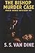 The Bishop Murder Case (Philo Vance Mystery)