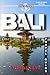 Bali Travel Guide 2025-2026...