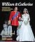 William & Catherine: Their ...