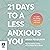 21 Days to a Less Anxious Y...