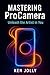 Mastering ProCamera: Unleas...