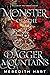 Monster of the Dagger Mount...