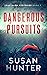 Dangerous Pursuits (Leah Na...