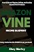 Amazon Vine : Income Bluepr...