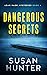 Dangerous Secrets