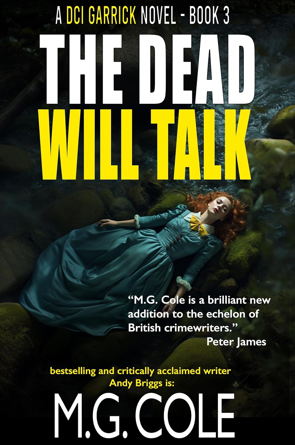 The Dead Will Talk (DCI Garrick #3)