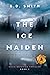 The Ice Maiden (Doug Batema...