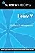 Henry V (SparkNotes Literat...