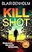 Kill Shot (The Fighting Detective #1)