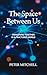 The Space Between Us: Awake...