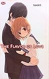 The Flavor of Love by Taamo