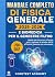 Manuale Completo di Fisica Generale e Biomedica per il Semest... by CoreTest Academy