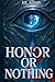 Honor or Nothing: A Soulbon...