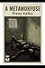A METAMORFOSE by Franz kafka .
