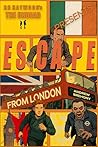 Escape from London (The Undead Presents)