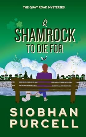 A Shamrock to Die For (Quay Road Mysteries #2)