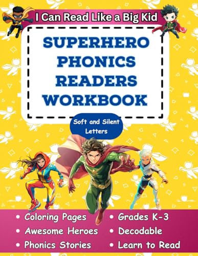 I Can Read Like a Big Kid Superhero Phonics Readers Workbook: Soft and Silent Letters (Paperback)