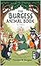 The Burgess Animal Book for Children: A Modern Retelling of the Classic Nature Story by Thornton Burgess (Thornton Burgess Books Retold)