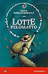 Lotte Pelomatto