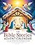The Bible Stories Advent Ca...