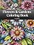 Flowers & Gardens Coloring ...