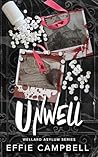 Unwell by Effie Campbell
