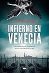 Infierno en Venecia (Spanish Edition)