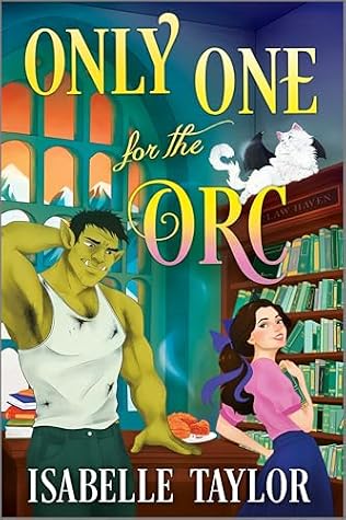 Only One for the Orc (Claw Haven #3)