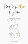 Finding Me Again:...