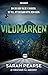 Vildmarken (Detective Elin Warner, #3)