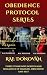 The Obedience Protocol Series