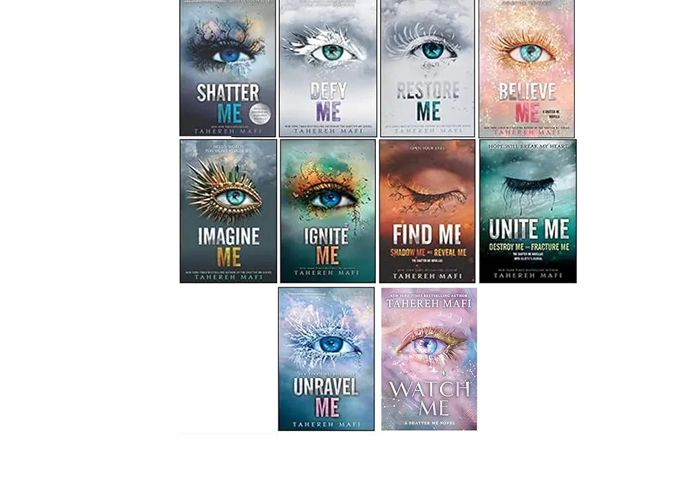 Shatter Me Series Collection 10 Box Set By Tahereh Mafi(Unite Me, Believe Me, Imagine Me, Find Me, Unravel Me, Unravel Me, Defy Me, Restore Me, Ignite Me, Watch Me)