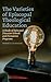 The Varieties of Episcopal Theological Education by Robert D. Flanagan