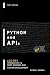 Python and APIs: A 21-Day I...