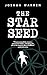The Starseed