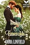 Duke of Emeralds:...