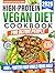 High-Protein Vegan Diet Cookbook for Active People by Jason Rooke