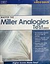 Master the Millers Analogies Test 2005 (Academic Test Preparation Series)