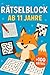 Rätselblock Ab 11 Jahre: +1...