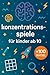 Konzentrationsspiele Für Ki...