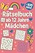 Rätselbuch Ab 12 Jahre Mädc...