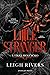 Little Stranger: Utíkej, holčičko (Pavučina ticha, #1)
