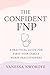The Confident FNP: A Practical Guide for First-Year Family Nurse Practitioners
